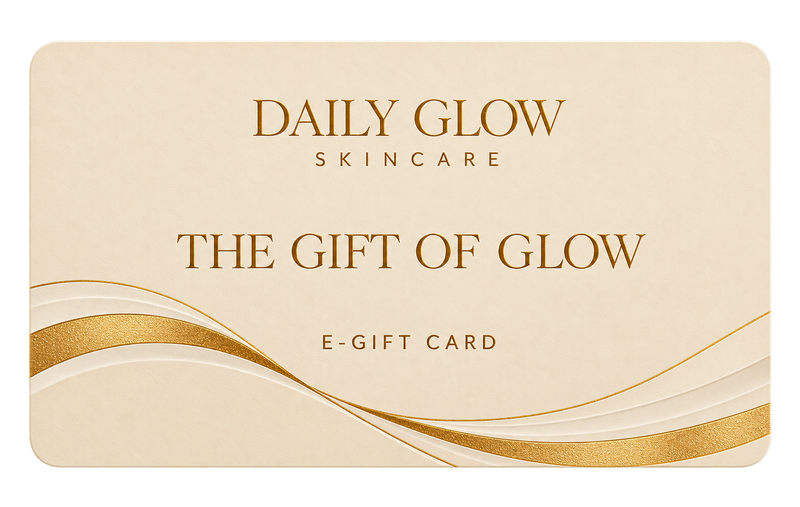 Daily Glow E-Gift Card